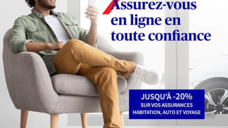 Jusqu’à -20 % sur vos assurances Auto, Habitation et Voyage